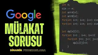 Google Mülakat Sorusu! (Yazılım Mühendisliği)