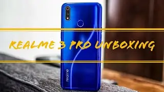 Realme 3 Pro Hands-On and Unboxing | Best in Mid range | The Real Pro |