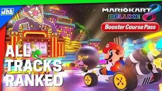 Every Mario Kart 8 DLC Wave 2 Track Ranked | JHT
