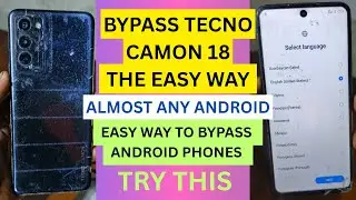 Tecno Camon 18 FRP Bypass | Remove Google Account Lock Easily