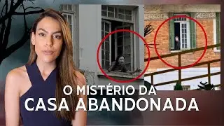 A CASA ABANDONADA | O preço de fugir dos seus monstros