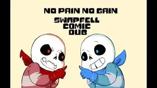 No Pain No Gain (Swapfell Comic Dub)