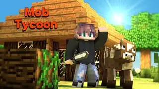 Я СОЗДАЛ СВОЮ ФЕРМУ МОБОВ В МАЙНКРАФТ! Minecraft Mob Tycoon