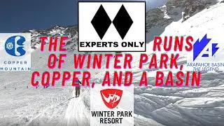 Colorado Skiing Guide: The Double Black Diamonds of Winter Park, Copper, and A Basin (GOPRO)