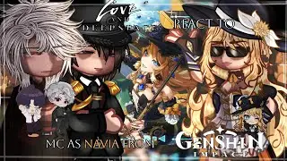 | Love And DeepSpace React To Mc as Navia from Genshin Impact| Part 37 |