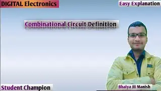 lec 34 | Definition Of Combinational Circuit | intro Of combinational Circuit | Digital electronics
