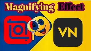 Magnifying Effect Tutorial for Inshot and VN Editor | Magnifier Effect
