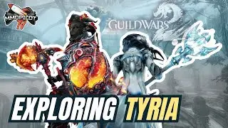 EXPLORING TYRIA IN GUILD WARS 2 | GW2 GUIDE