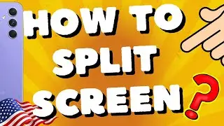 How To Split Screen In Samsung Galaxy A54 5G, A53, A52s, A55