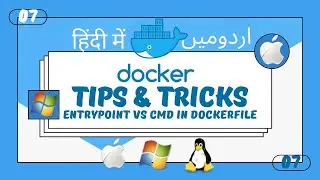 Part 07 Docker Tutorial Series for Beginners in Urdu/Hindi: ENTRYPOINT vs CMD in Dockerfile