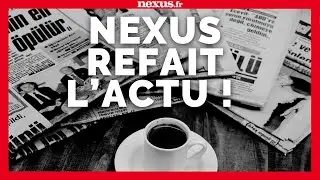 Nexus Refait l'Actu #1 (L'émission qui ne se prend pas la tête !)