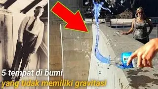 semua benda melayang??? 5 tempat di bumi yang tidak memiliki gravitasi!!!!!
