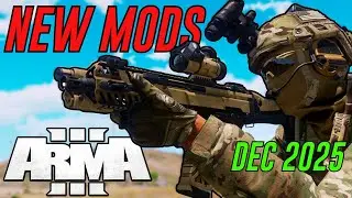 Top 10 INCREDIBLE New Arma 3 Mods in December 2025