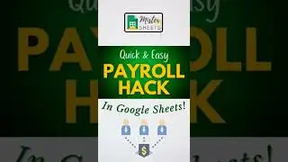 Payroll Hack in Google Sheets 🤑