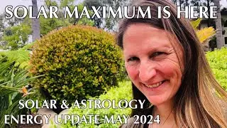 🌞💥Severe Solar Weather & Taking Time to REST🥱: Solar and Astrology Energy Update for May 2024
