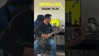 Metallica - Shadows Follow 