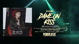 Di Albin - Dame Un Kiss (PROD. BY AD 7Kll3 R3cordz) [Audio Oficial]