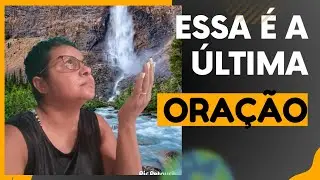 Última oração do canal...🙏do ano de 2023