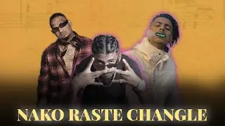 SAMBATA  - NAKO RASTE CHANGLE REMIX FT KP 17 X POISON