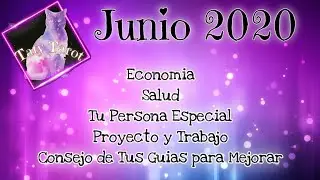 ✨JUNIO 2020✨ LECTURA COMPLETA PARA TI❤️❤️