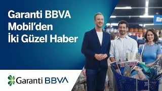 Garanti BBVA Mobil’den İki Güzel Haber