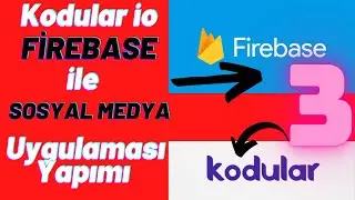Kodular io FİREBASE Kullanarak Mobil Uygulama Yapımı Part3