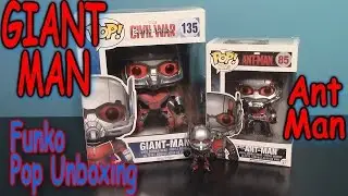 Ant Man & 6 Inch Giant Man Funko Pop Unboxing/Review