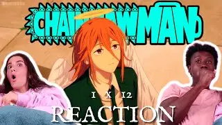 CHAINSAW MAN (1x12) REACTION