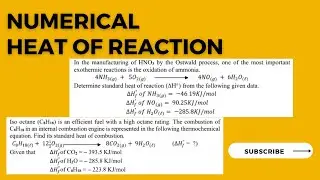 Thermochemistry |Numerical |How to calculate Standard  Heat of Reaction