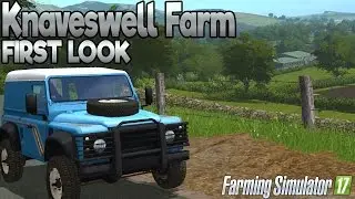 Knaveswell Farm FIRST LOOK! - Farming Simulator 17