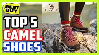Top 5 Best Camel Shoes | Men Women Top Hiking Shoes