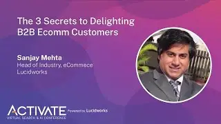 The 3 Secrets to Delighting B2B Ecomm Customers