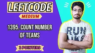 1395. Count Number of Teams | 2 POINTERS | LEETCODE