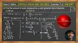 Q2 Ex 11.4, class 9 Math, Surface Areas And Volumes.