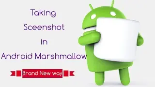 Screenshot in Android Marshmallow Devices (New Way)