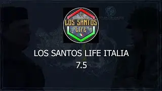 Los Santos Life Italia WIPE 7.5