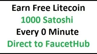 Earn Free Litecoin | 1000 Satoshi | Every 0 Minute | Payment Proof | Without investment | lkofficial