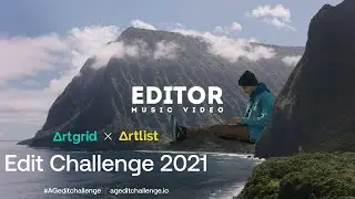 Artgrid x Artlist Edit Challenge | #AGeditchallenge | Music Video | Editor