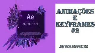 Criando animação no After Effects #2