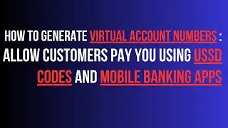 Paystack Virtual Account Numbers Generation for USSD Payments on Your Website