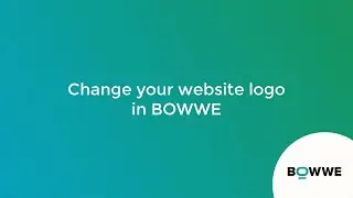 03. Change your website logo in BOWWE [ENG] | BOWWE.com