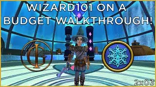 Wizard101 On a Budget Livestream! S2E03