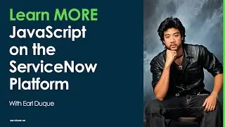 Learn MORE JavaScript on the ServiceNow Platform: Lesson 8 - GlideSystem (more than just gs.info!)