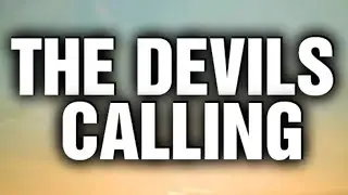 DAX - THE DEVIL'S CALLING ( LYRICS )