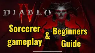 Diablo 4 - Sorcerer class gameplay and what you need to know! Beginners guide and staggering bosses