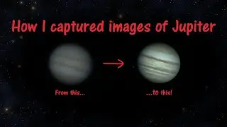 How I got a photo of Jupiter