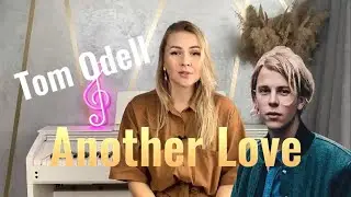 КАК СЫГРАТЬ Tom Odell “ANOTHER LOVE “ на фортепиано?!