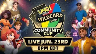 June 2024 - UNO! Mobile Wildcard Series Community Cup