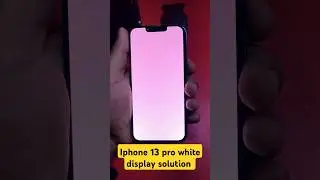 Iphone 13 pro white display solution #iphone #white display #13 pro max display