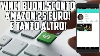 Come guadagnare online buoni sconto Amazon €25, con FRIENDZ!
